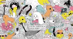 Sticks Angelica Folk Hero Hc