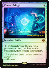 Planar Bridge - Foil - Prerelease Promo