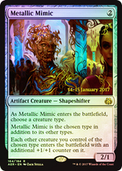 Metallic Mimic - Foil - Prerelease Promo