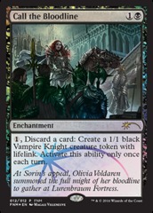 Call the Bloodline (12/12) FNM - Foil