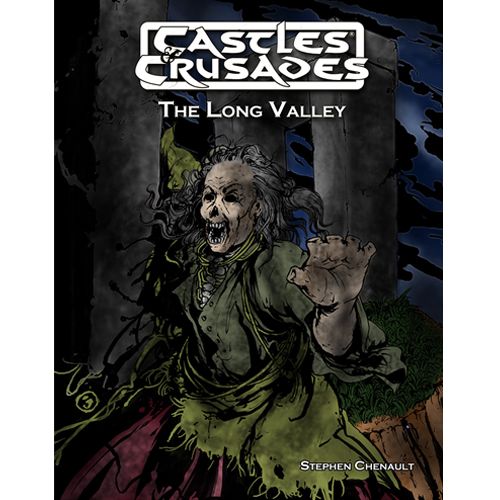 Castles & Crusades: The Long Valley (C&C Adventure)