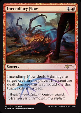 Incendiary Flow - Foil - FNM 2017