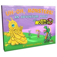 Uh-Oh, Monsters!