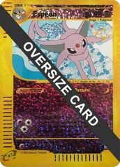 Espeon - 6/12  - Oversized Promo