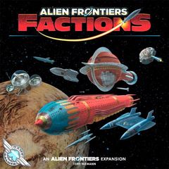 Alien Frontiers: Factions (2Nd Edition)