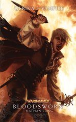 Bloodsworn - Ulrika the Vampire vol. 3