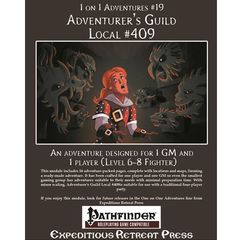 1 On 1 Adventures #19: Adventurer'S Guild Local #409 (Pathfinder Adventure)