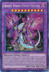 Greedy Venom Fusion Dragon - FUEN-EN010 - Secret Rare - 1st Edition