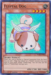 Fluffal Dog - FUEN-EN016 - Super Rare - 1st Edition