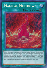 Magical Meltdown - FUEN-EN034 - Secret Rare - 1st Edition