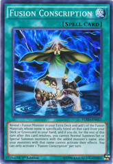 Fusion Conscription - FUEN-EN057 - Super Rare - 1st Edition