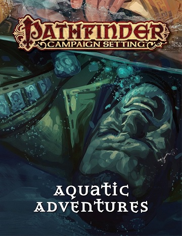 Pf Campaign: Aquatic Adventures