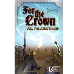 For The Crown: Variant - All The King's Men