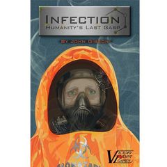 Infection: Humanity's Last Gasp