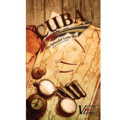Cuba: The Splendid Little War