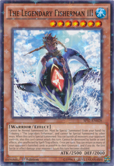 The Legendary Fisherman III - SP17-EN028 - Starfoil Rare - 1st Edition