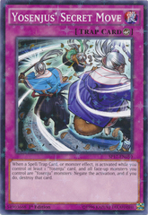 Yosenjus' Secret Move - SP17-EN050 - Starfoil Rare - 1st Edition