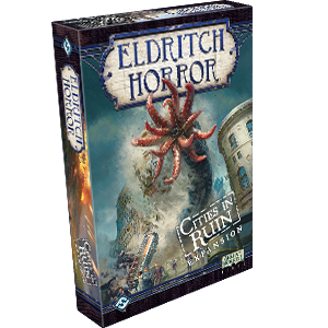 Eldritch Horror: Cities in Ruin Expansion