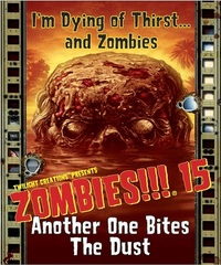 Zombies!!! 15: Another One Bites The Dust