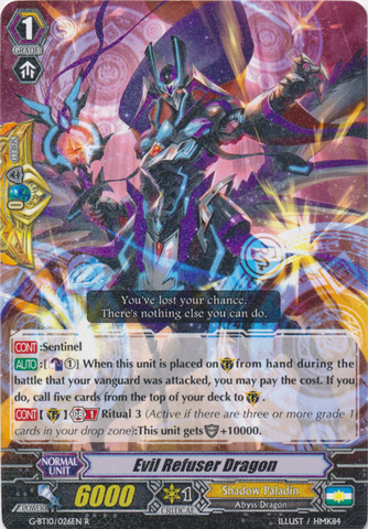 Evil Refuser Dragon - G-BT10/026EN - R