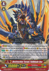 Destruction Tyrant, Fullblade Rex - G-BT10/030EN - R