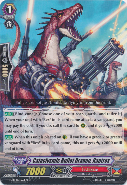 Cataclysmic Bullet Dragon, Raptrex - G-BT10/065EN - C Cataclysmic Bullet Dragon, Raptrex - G-BT10/065EN - C