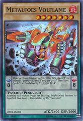 Metalfoes Volflame - OP04-EN004 - Super Rare - Unlimited Edition