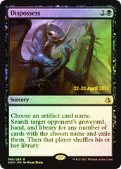 Dispossess - Foil - Prerelease Promo