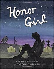 Honor Girl Graphic Memoir Sc (Mr)