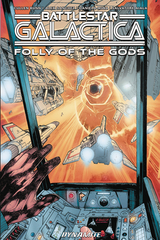 Battlestar Galactica Classic Folly Of The Gods Tp (STL035012)