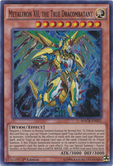 Metaltron XII, the True Dracombatant - MACR-EN025 - Super Rare - 1st Edition