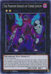 The Phantom Knights of Cursed Javelin - MACR-EN042 - Super Rare - 1st Edition