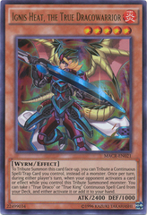 Ignis Heat, the True Dracowarrior - MACR-EN021 - Ultra Rare - Unlimited Edition