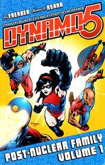 Dynamo 5 Tp Vol 01 Post Nuclear Family (New Ptg) (STK350564)