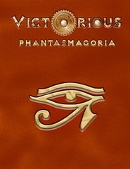 Victorious: Phantasmagoria Supplement