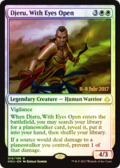 Djeru, With Eyes Open - Foil - Prerelease Promo