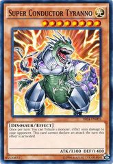 Super Conductor Tyranno - SR04-EN005 - Common - Unlimited Edition