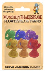 Munchkin Shakespeare Flowerspeare Pawns