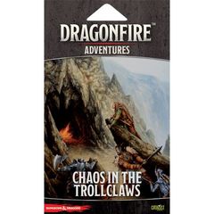 Dragonfire: Adventures - Chaos In The Trollclaws