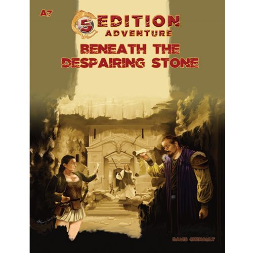 Fifth Edition Adventures: A7 - Beneath The Despairing Stone