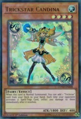 Trickstar Candina - COTD-EN008 - Ultra Rare - 1st Edition