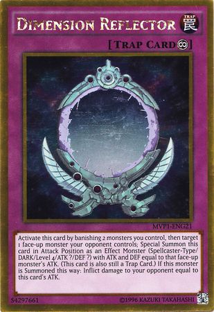 Dimension Reflector - MVP1-ENG21 - Gold Rare - Unlimited Edition