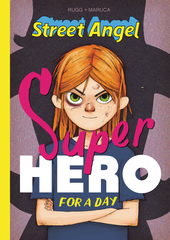 Street Angel Superhero For A Day Hc