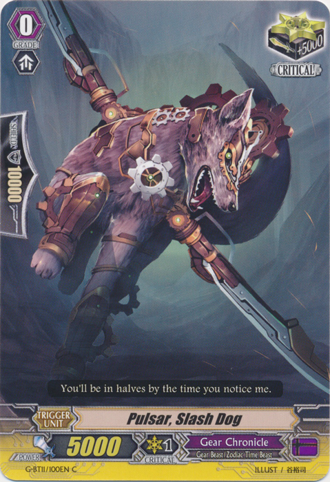 Pulsar, Slash Dog - G-BT11/100EN - C