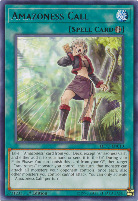 Amazoness Call - LEDU-EN010 - Rare - 1st Edition