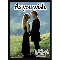 Legion Matte Sleeves: The Princess Bride - As You Wish