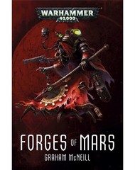 Forges Of Mars Omnibus (Pb)