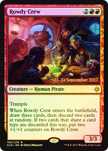 Rowdy Crew - Foil - Prerelease Promo