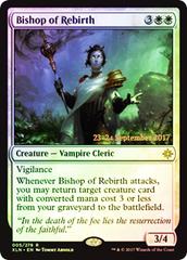 Bishop of Rebirth - Foil - Prerelease Promo