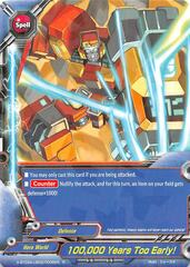100,000 Years Too Early! - X-BT03A-UB02/0038EN - R